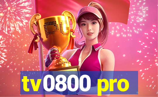 tv0800 pro